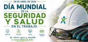 28 de abril Día de la Seguriidad y Salud Laboral