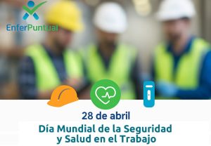Dia Mundial de la Seguridad y Salud en el Trabajo